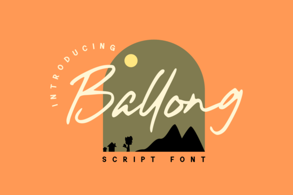 Ballong: A Handwritten Font for Elegant Design