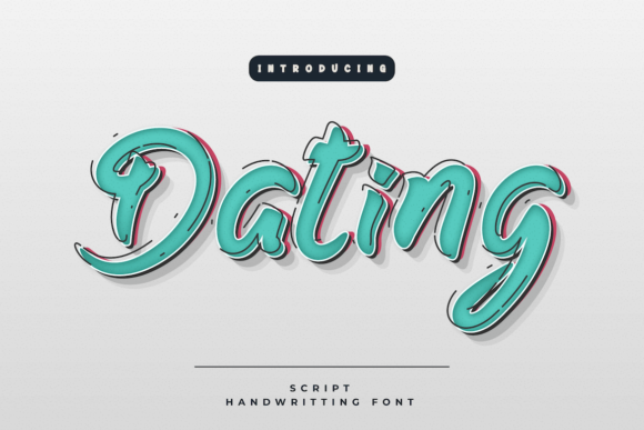 Dating: A Script Font for Real Projects