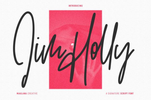 Jim Holly: A Script Font for Creative Expression