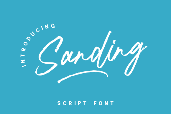 Sanding: A Font for Authentic Campaigns