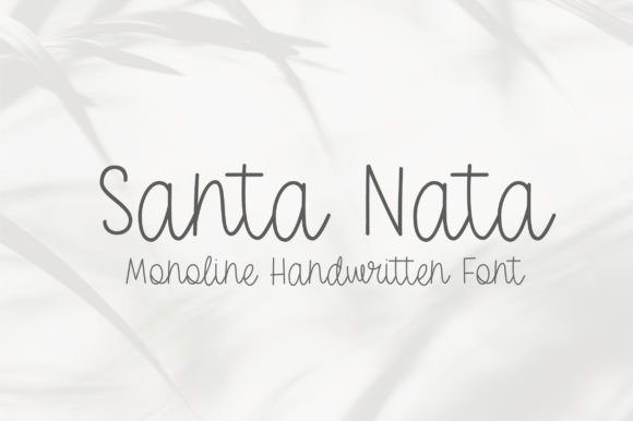 Santa Nata: A Modern Script Font
